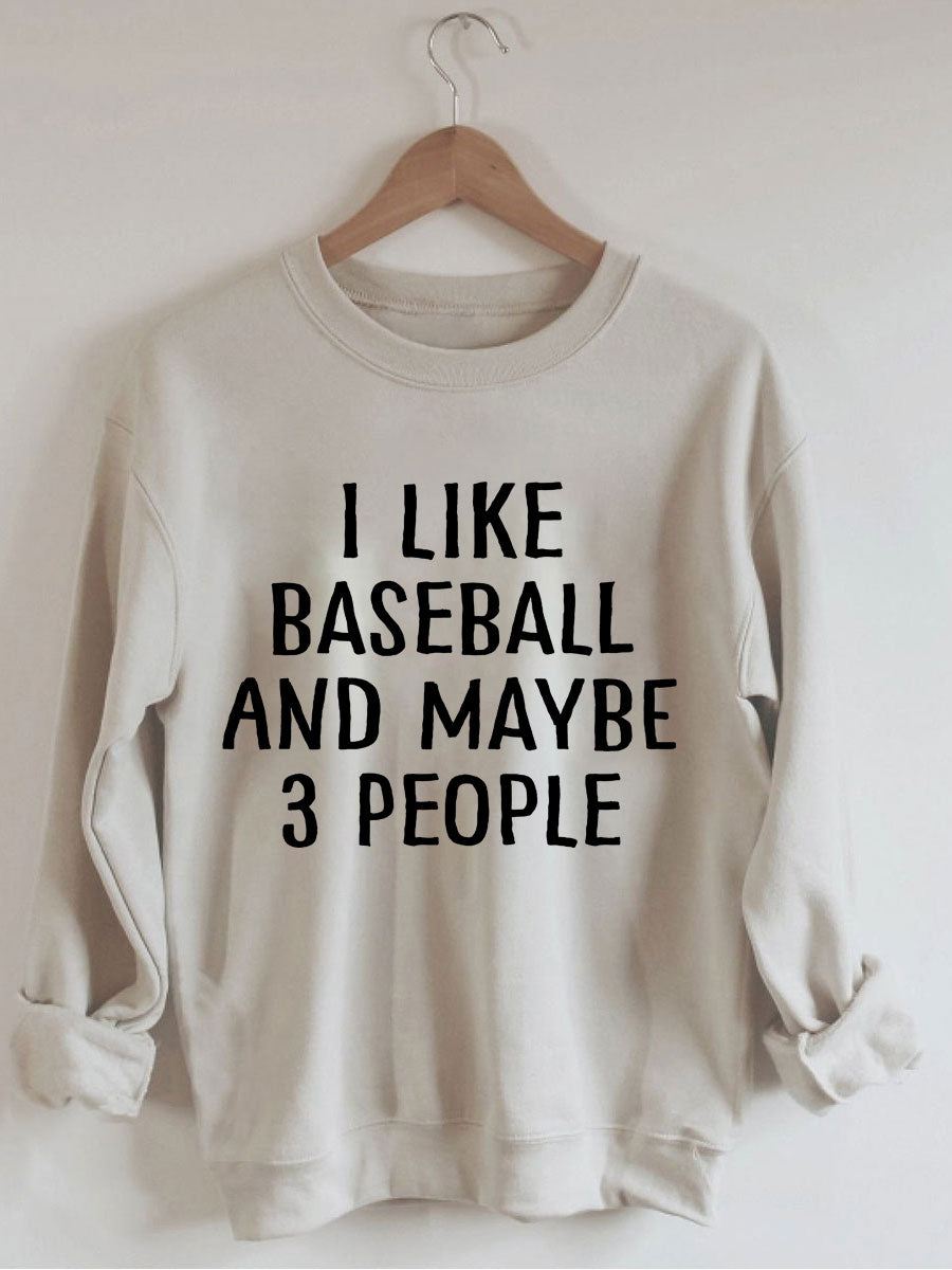 Sweat-shirt J'aime le baseball et peut-être 3 personnes
