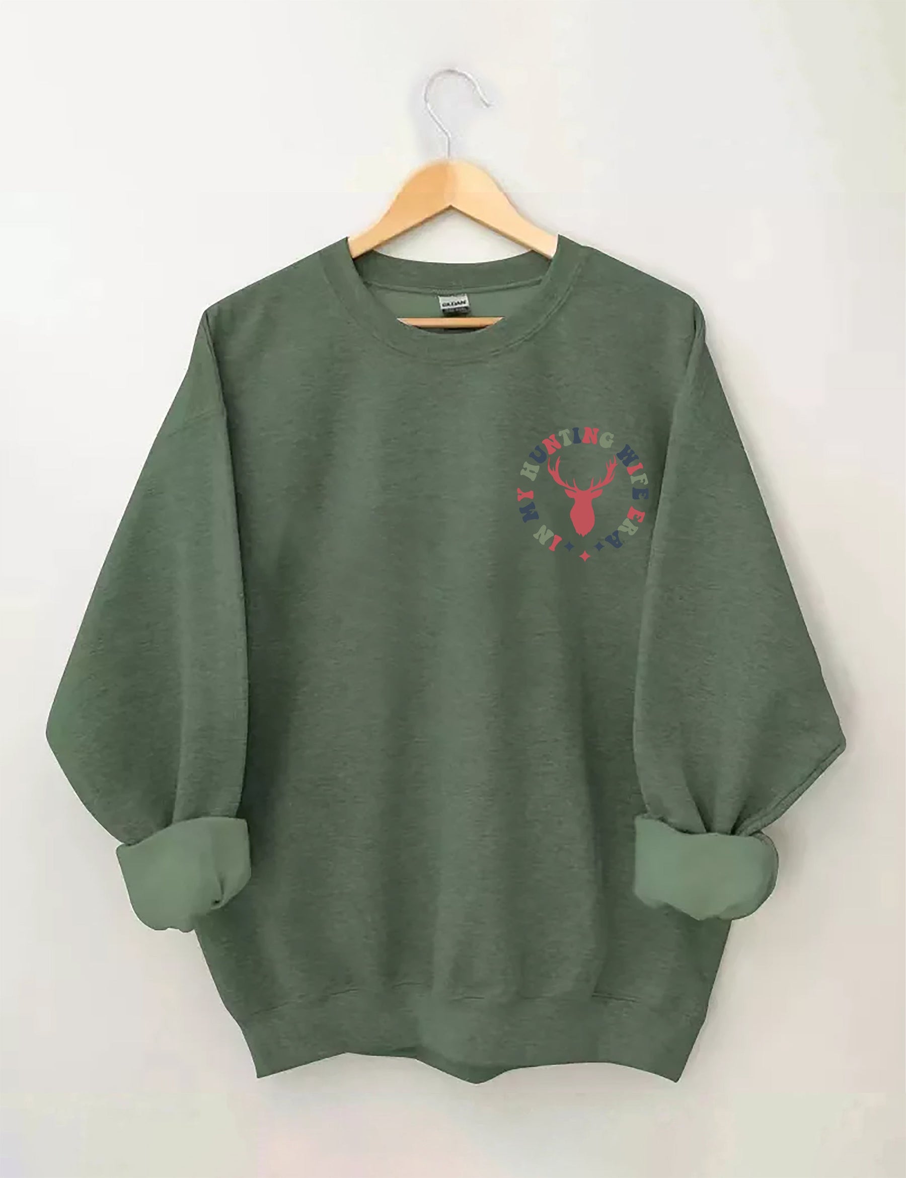 Sweat-shirt Dans l’ère de ma femme de chasse