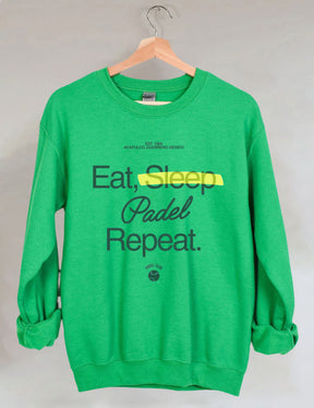 Eat, Sleep, Padel, Repeat Sweatshirt