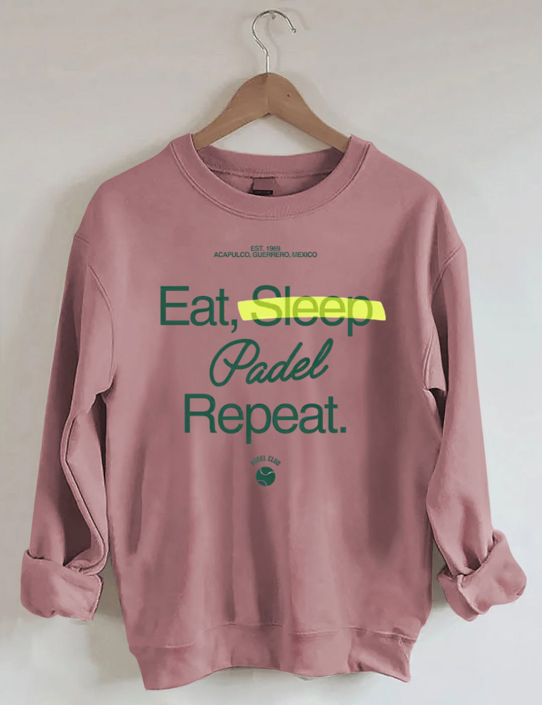 Eat, Sleep, Padel, Repeat Sweatshirt