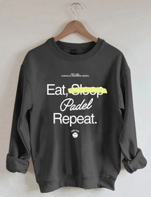 Eat, Sleep, Padel, Repeat Sweatshirt