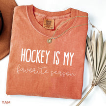 Comfort Color  Hockey is my Favorite Season T-shirt