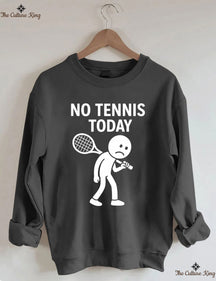No Tennis Toady Sweatshirt
