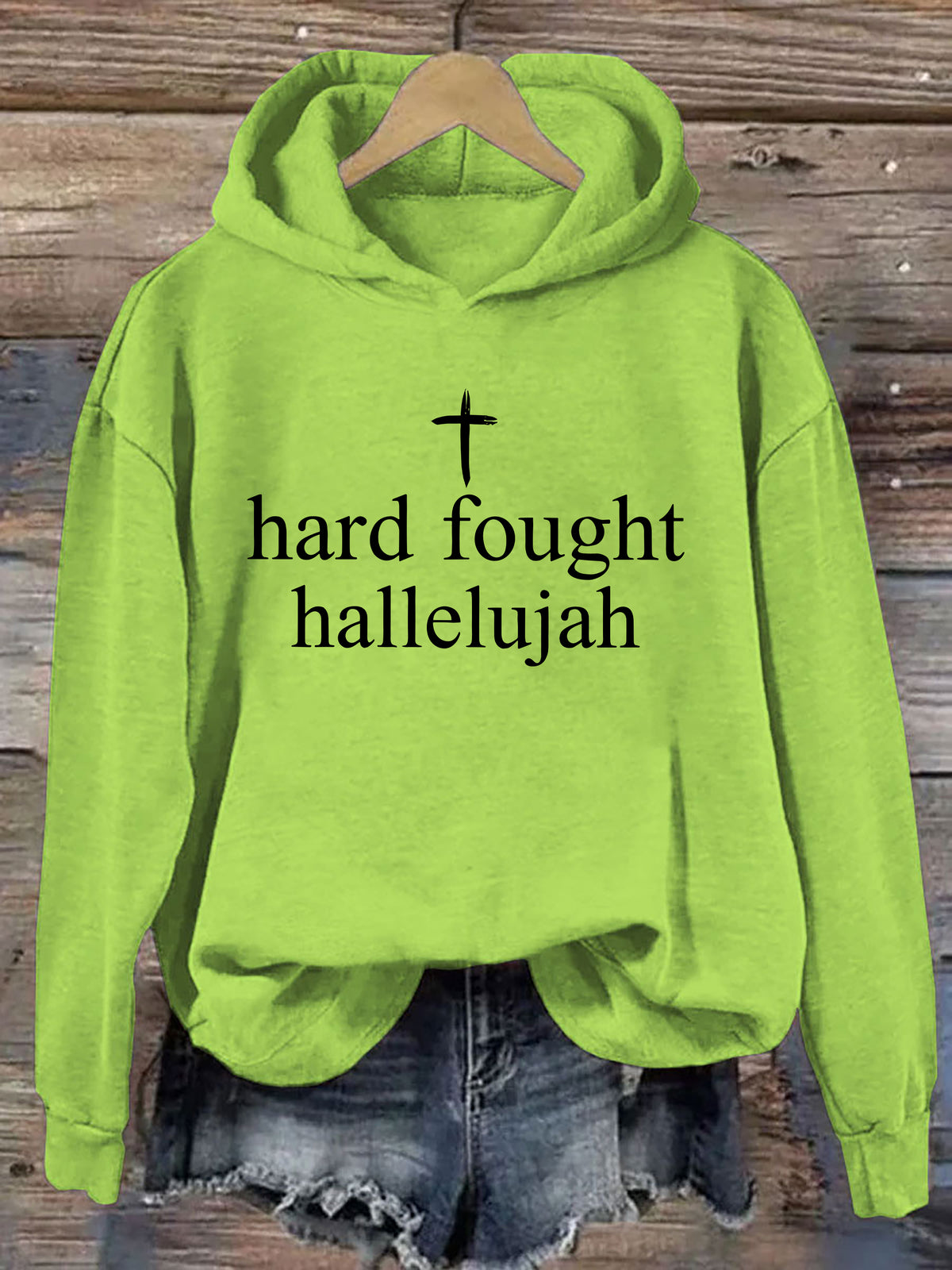 Hard Fought Hallelujah Hoodie