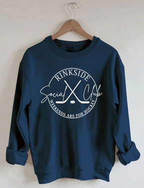 Rinkside Social Club Hockey Season Sweatshirt