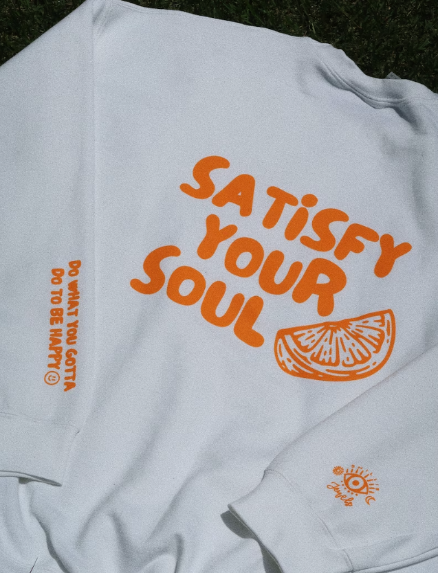 Satisfy your soul crewneck Sweatshirt