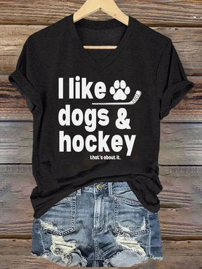 V Neck I Like Dogs And Hockey T-shirt