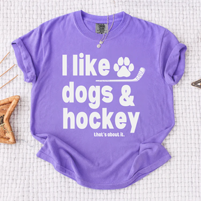 Comfort Colors I Like Dogs And Hockey T-shirt