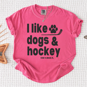 Comfort Colors I Like Dogs And Hockey T-shirt