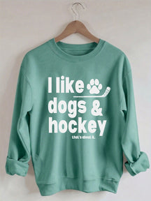 Comfort ColorsI Like Dogs And Hockey Sweatshirt