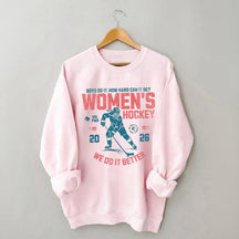 Hockey Lover Merch Feminist Women's Hockey Fan Sweatshirt