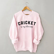 Cricket Is My Therapy Sweatshirt