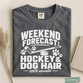 Comfort Colors Weekend Forecast: Hockey & Dog Hair- Funny Hockey T-Shirt