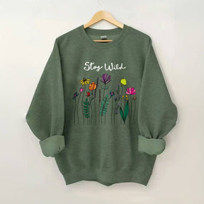 Stay Wild Wildflower Sweatshirt