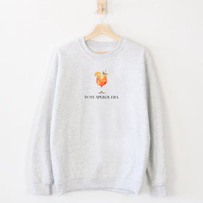 In My Aperol Era Sweatshirt