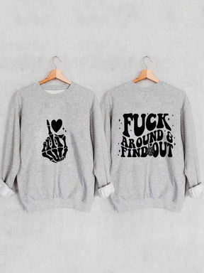 Damen-Sweatshirt „Fuck Around And Find Out“ mit reversiblem Aufdruck
