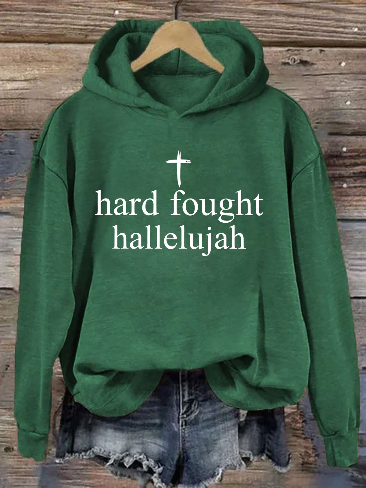 Hard Fought Hallelujah Hoodie
