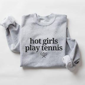 Hot Girls Play Tennis  Sweatshirt