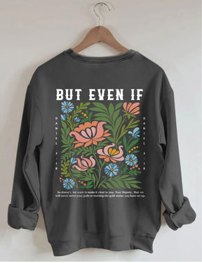 Mais même si le sweat-shirt Wildflower