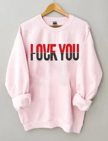 Love You Sweatshirt