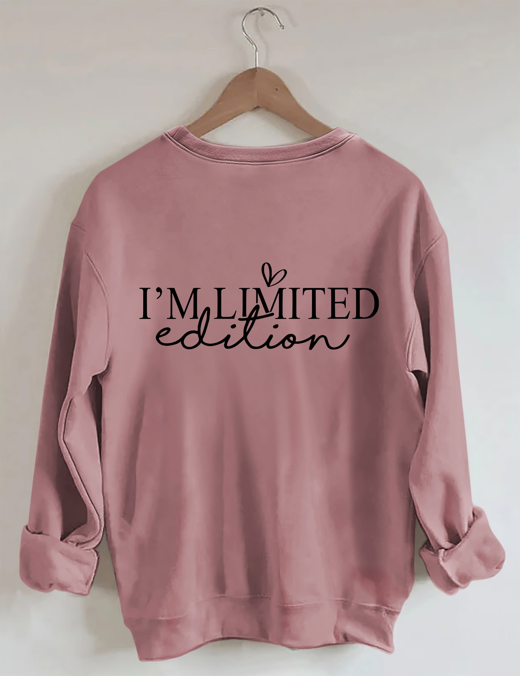 „I'm Not Perfect I'm Limited Edition“-Sweatshirt