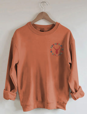 Sweat-shirt Dans l’ère de ma femme de chasse