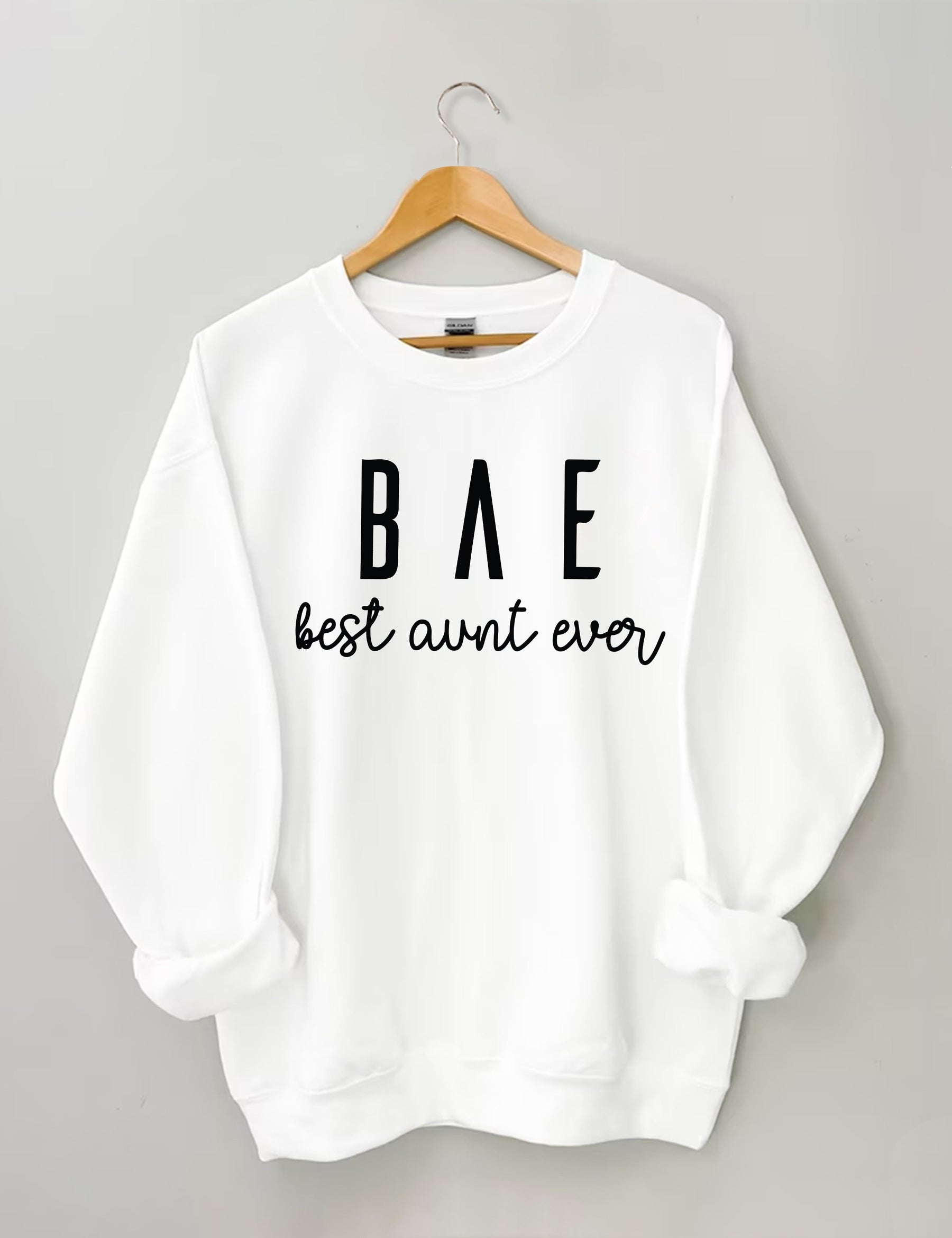 Best Aunt Ever Sweatshirt