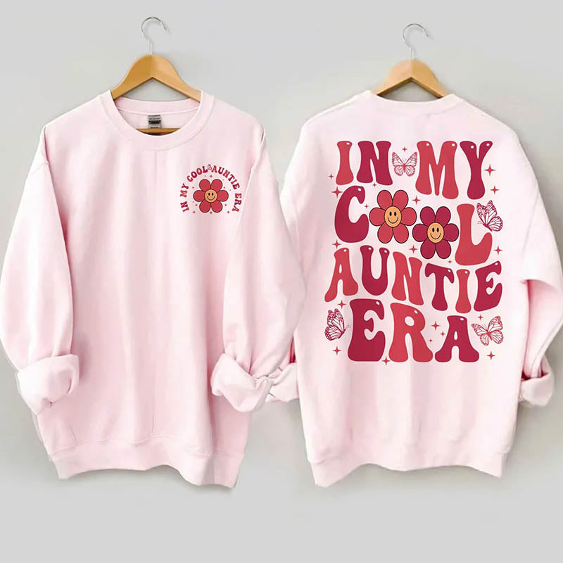 Funny In My Cool Aunt Era Sweatshirt
