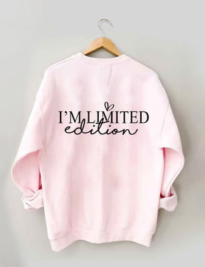 „I'm Not Perfect I'm Limited Edition“-Sweatshirt
