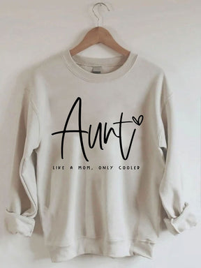 Tante comme une maman seulement Sweat-shirt plus frais