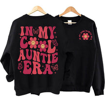 Funny In My Cool Aunt Era Sweatshirt
