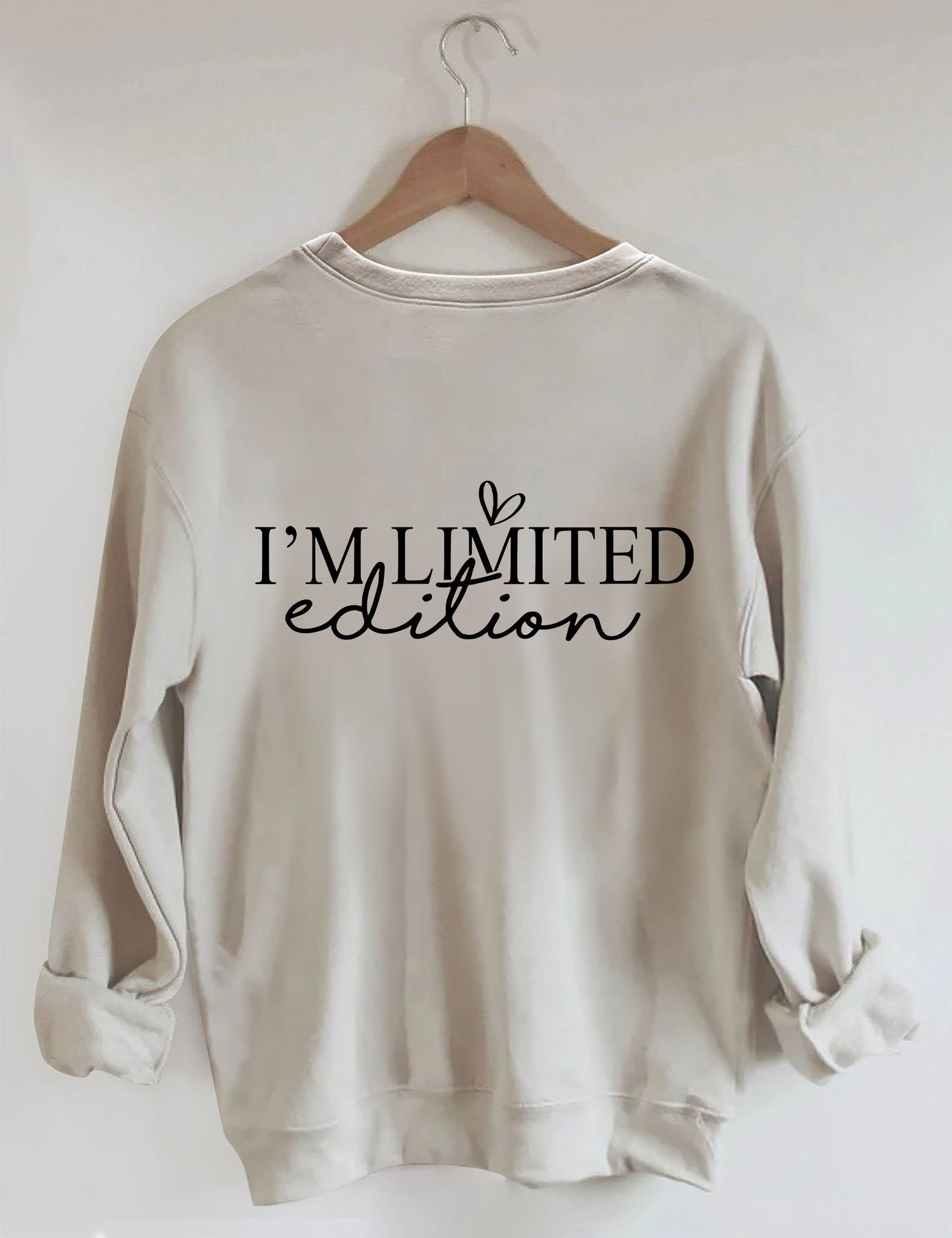 „I'm Not Perfect I'm Limited Edition“-Sweatshirt