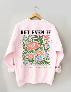 Mais même si le sweat-shirt Wildflower