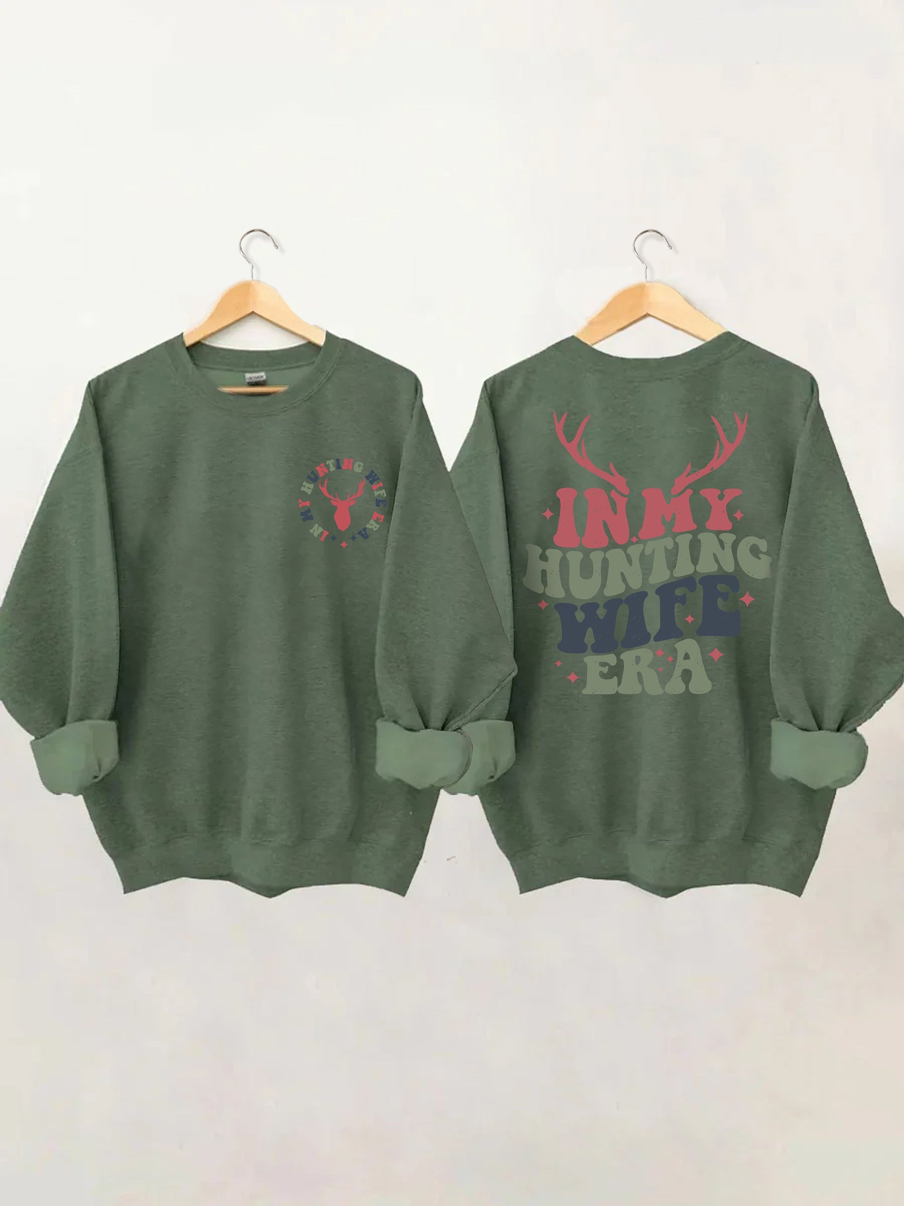 Sweat-shirt Dans l’ère de ma femme de chasse