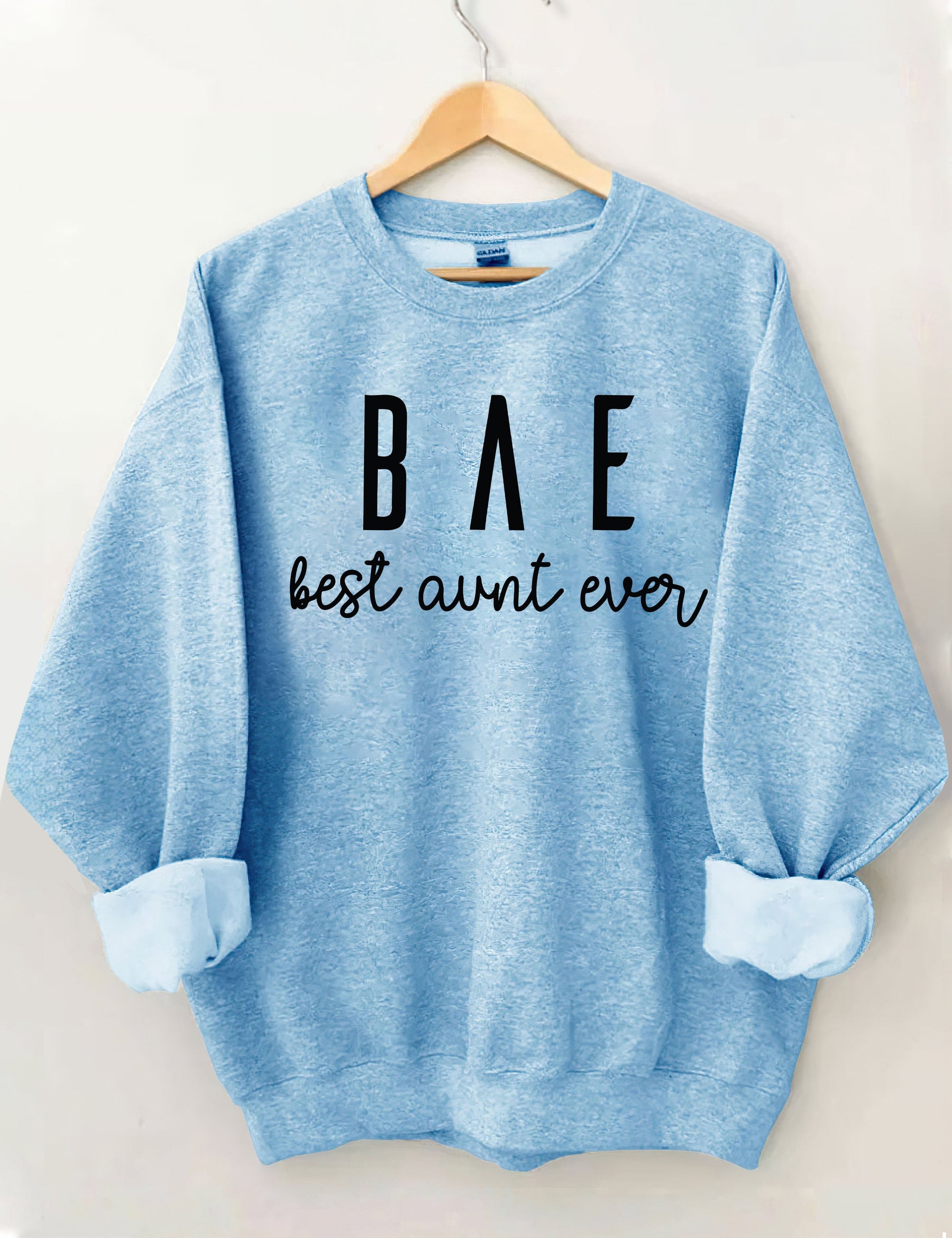 Best Aunt Ever Sweatshirt