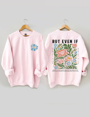 Mais même si le sweat-shirt Wildflower