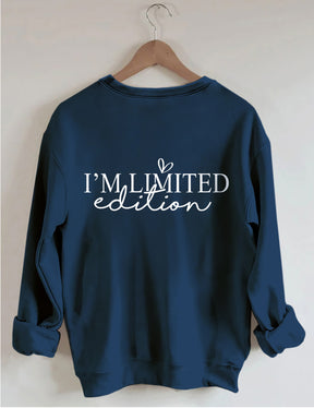 „I'm Not Perfect I'm Limited Edition“-Sweatshirt