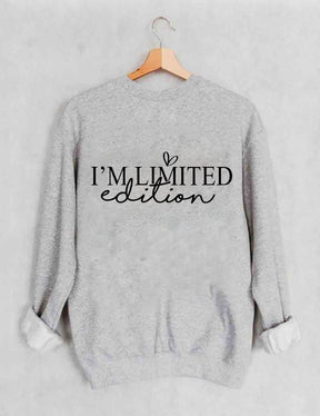 „I'm Not Perfect I'm Limited Edition“-Sweatshirt