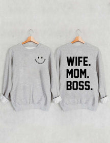 Wife Mom Boss Sweatshirt