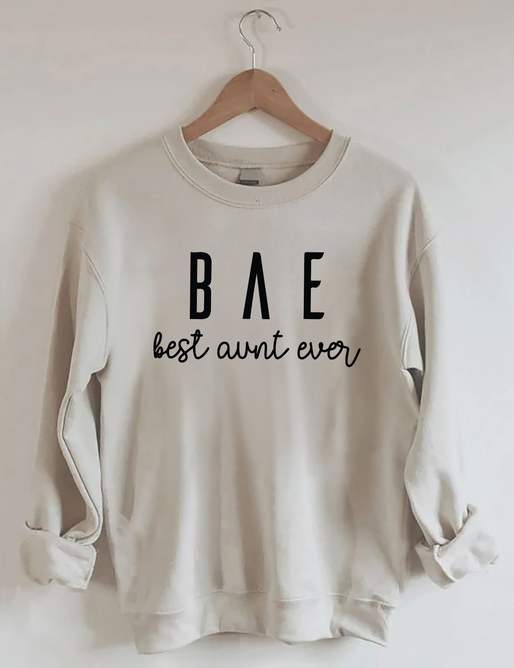 Best Aunt Ever Sweatshirt
