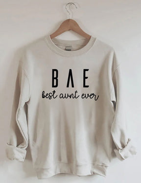 Best Aunt Ever Sweatshirt
