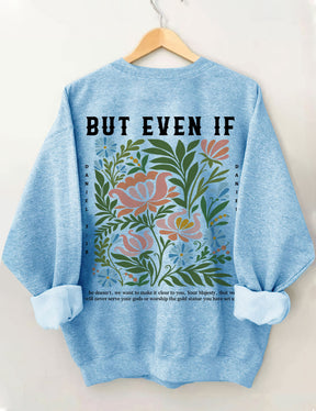 Mais même si le sweat-shirt Wildflower