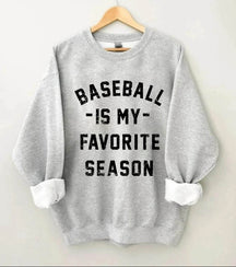 Baseball is My Favourite Season Sweatshirt