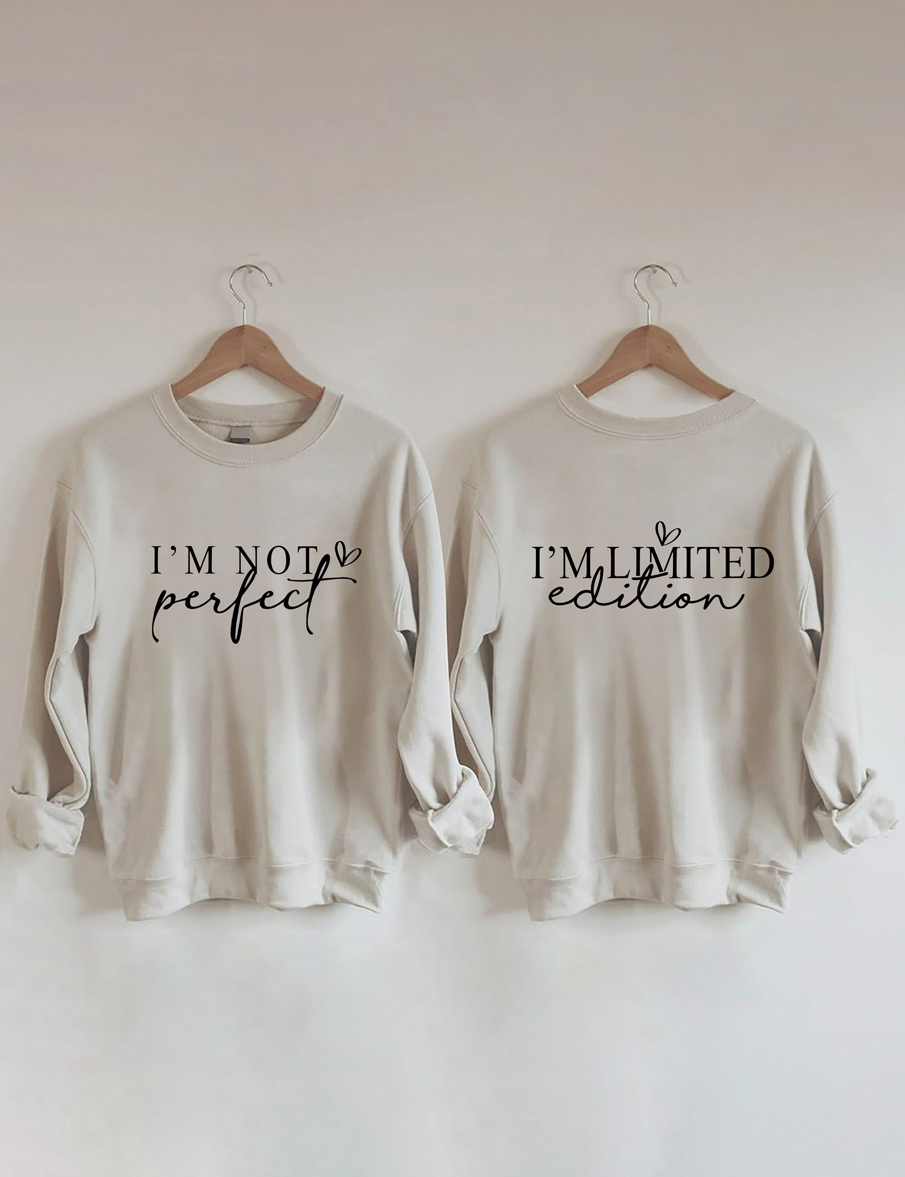 „I'm Not Perfect I'm Limited Edition“-Sweatshirt