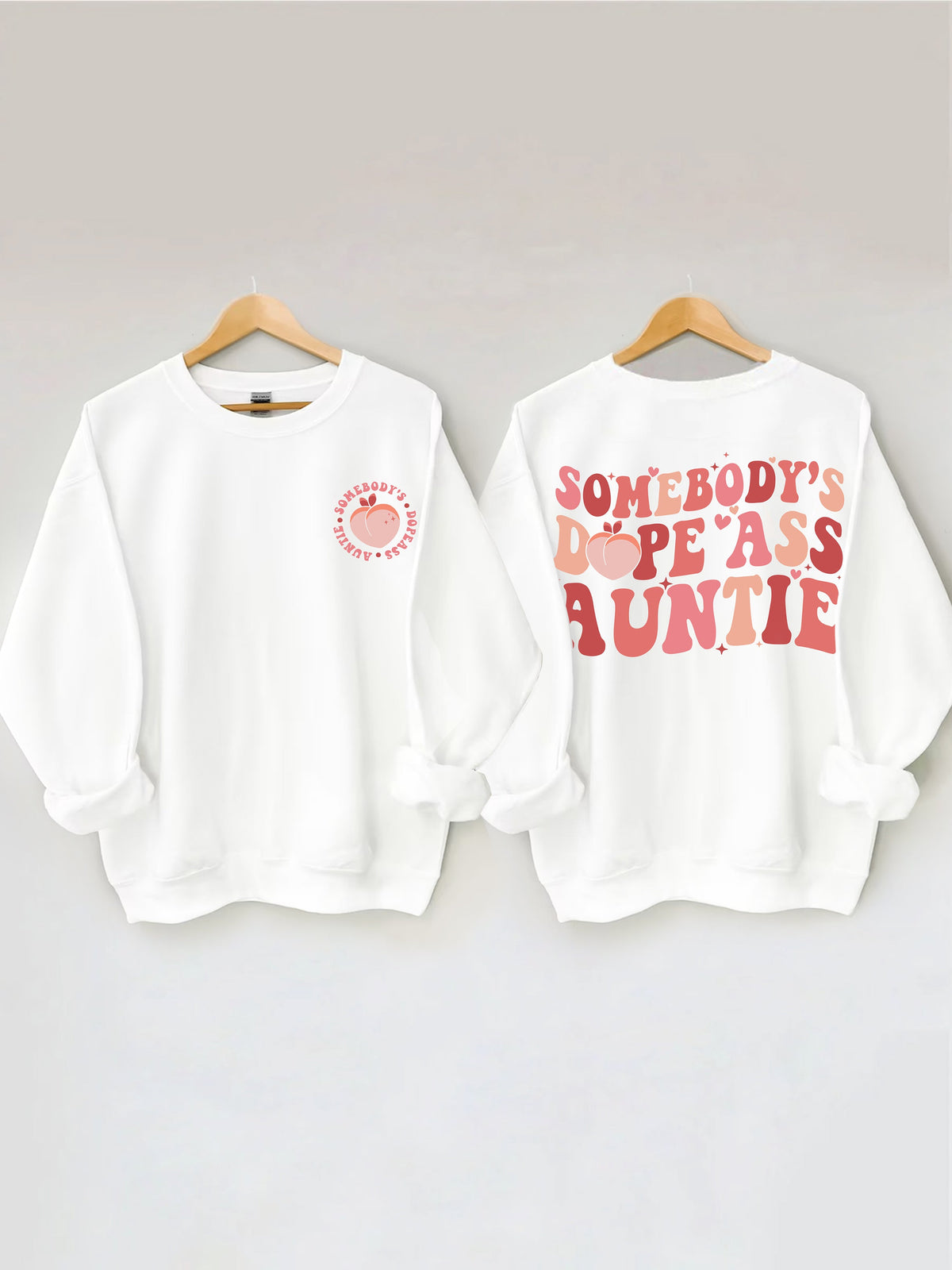 Sweat-shirt Dope Ass Auntie de quelqu'un