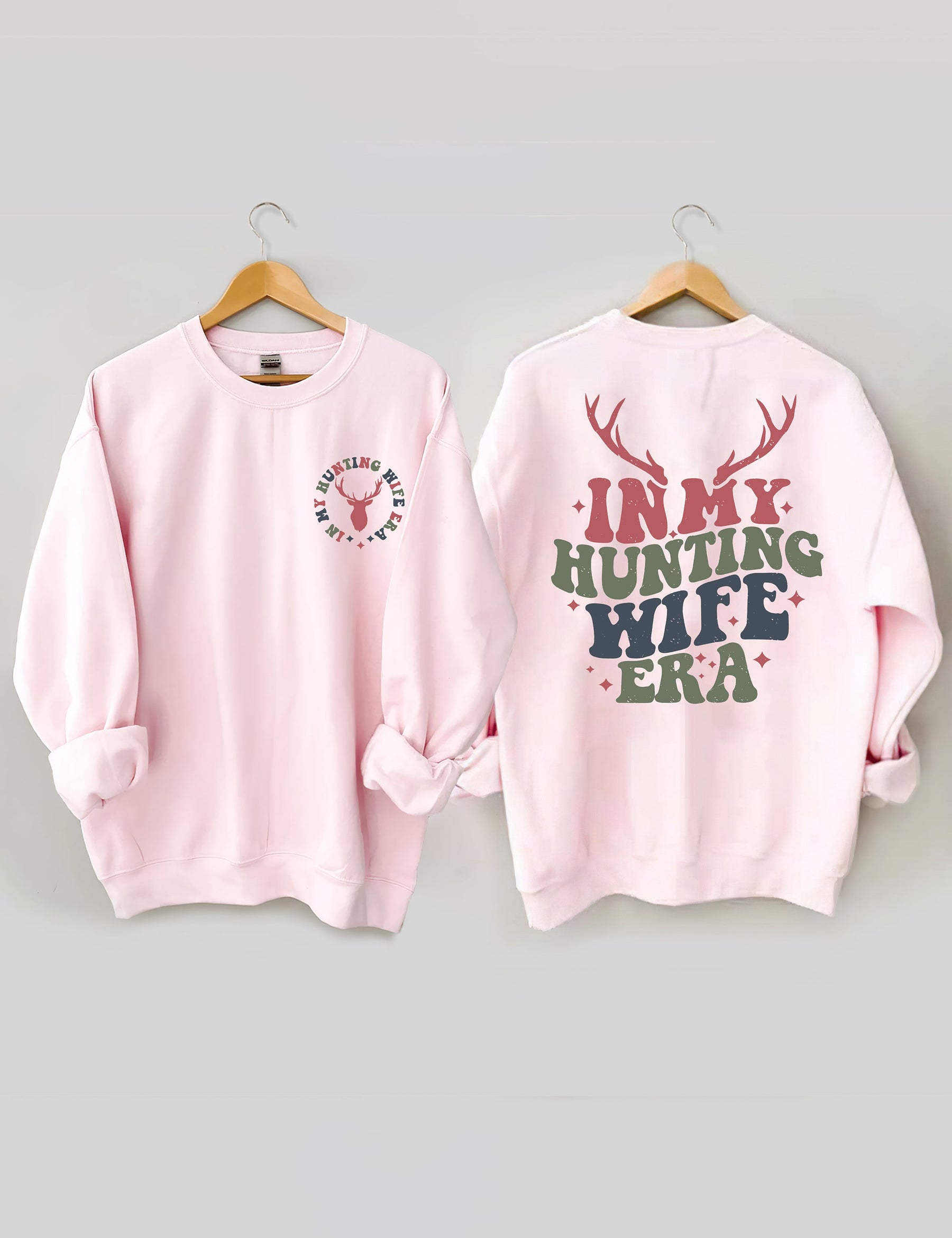 Sweat-shirt Dans l’ère de ma femme de chasse