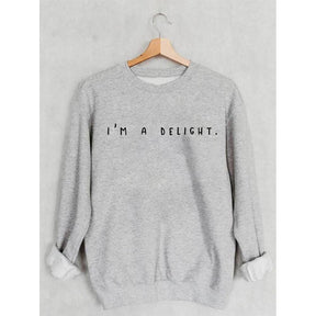 I'm A Delight Printed Sweatshirt