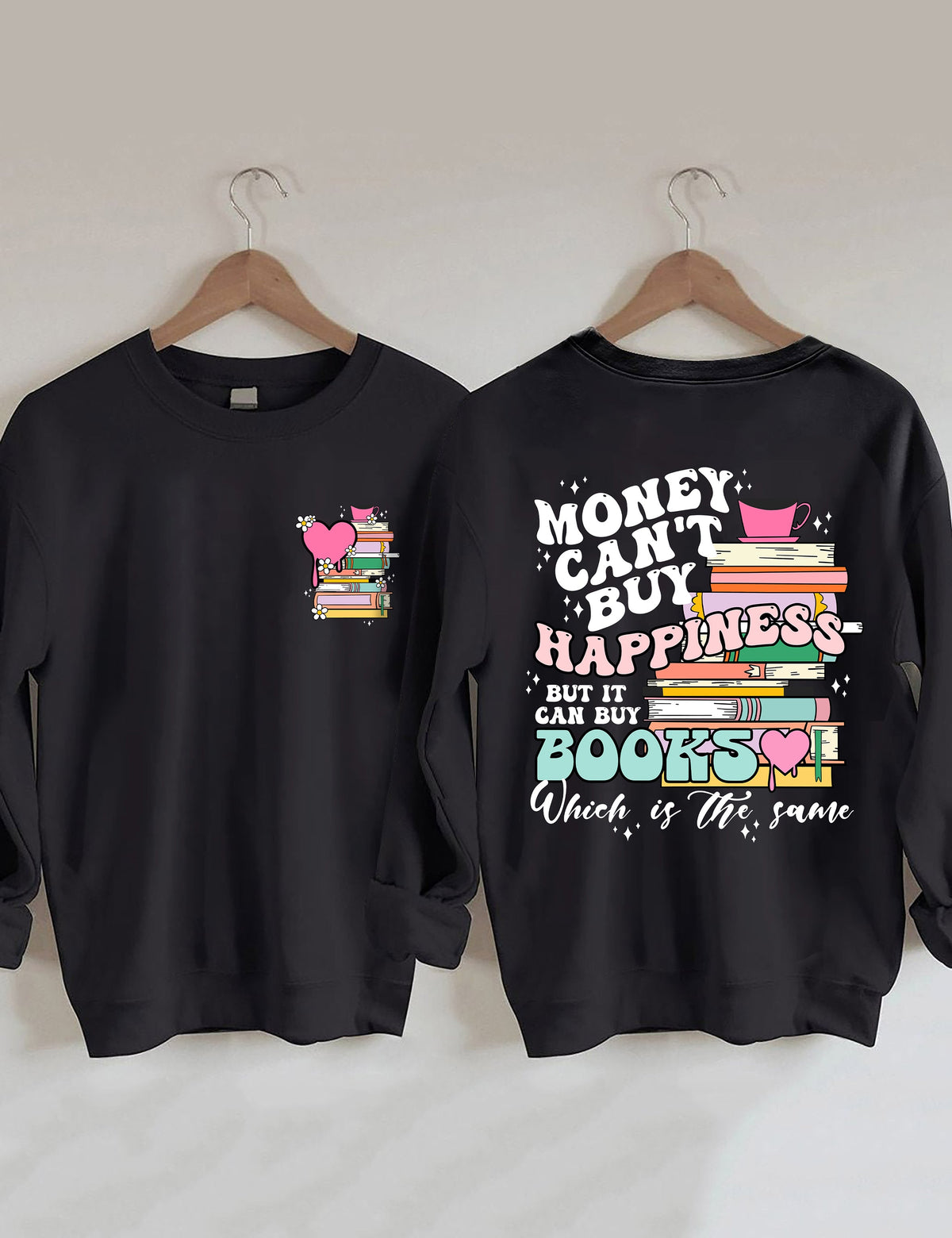 Geld kann kein Glücks-Sweatshirt kaufen