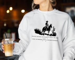 Je n’ai pas et n’aurai pas peur demain Sweatshirt