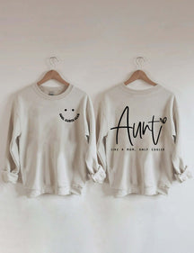Cool Aunts Club, Tante comme une maman Sweatshirt
